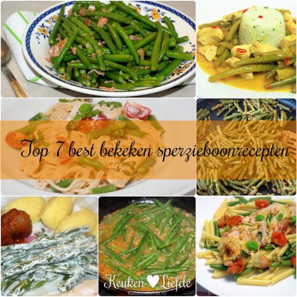 Top 7 best bekeken sperzieboonrecepten