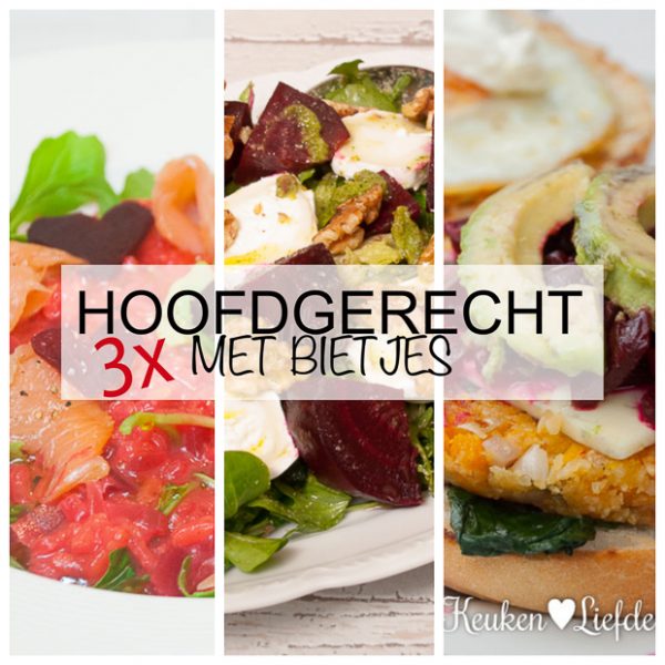 3x hoofdgerecht met bietjes