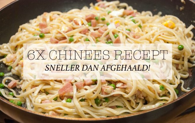 6x Chinees recept – sneller dan afgehaald!