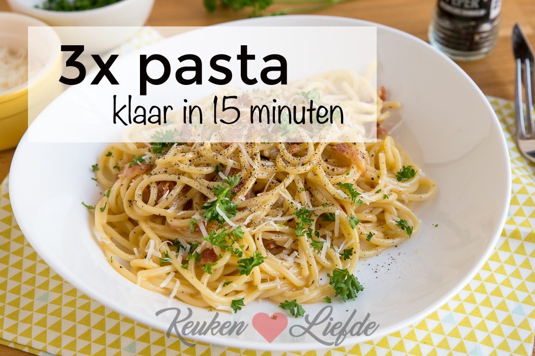 3x pasta klaar in 15 minuten 3x pasta klaar in 15 minuten