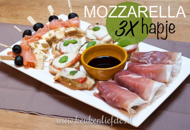 3x mozzarella hapje