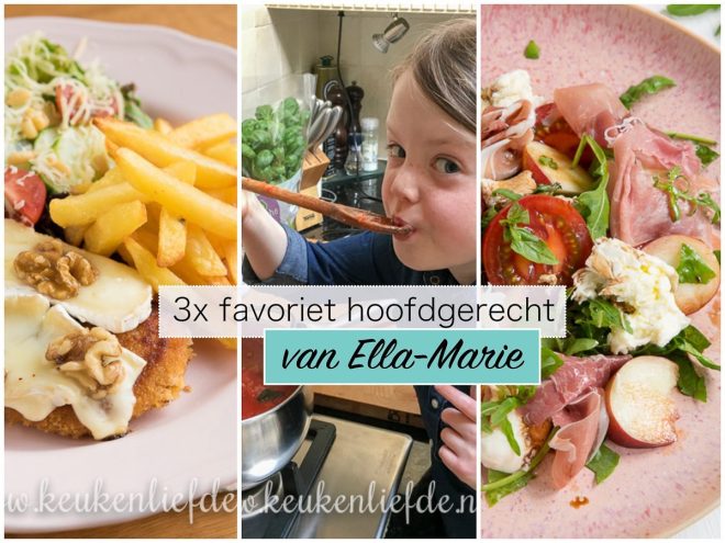 3x favoriet hoofdgerecht van Ella-Marie