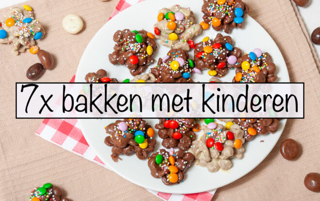 7x bakken met kinderen