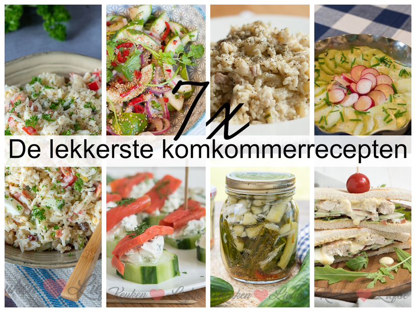 7x de lekkerste komkommerrecepten 7x de lekkerste komkommerrecepten